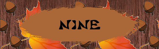 Nine