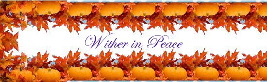 Wither in Peace